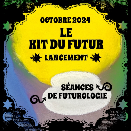 Le Kit du Futur - Marion Cachon