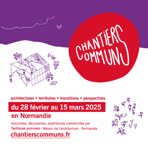 Chantiers communs - 7ème édition - Illustration&nbsp;: Fannie Loget - design graphique&nbsp;: Treize communication